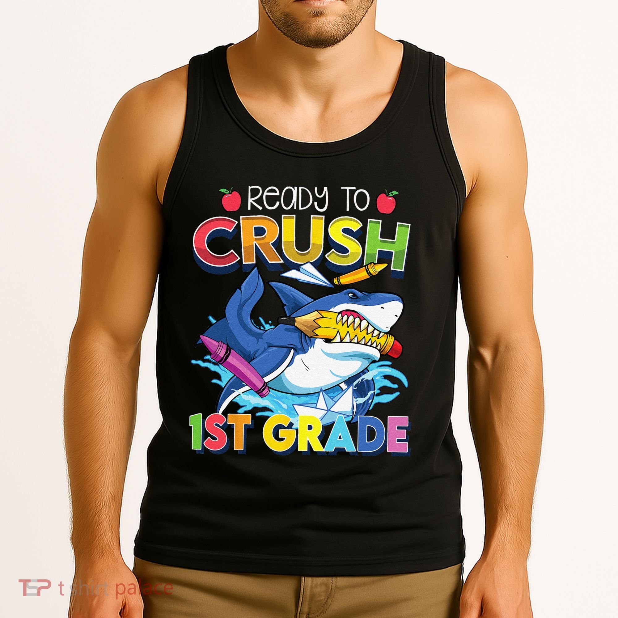 Ready To Crush 1st Grade Shark Back To School Tank Top