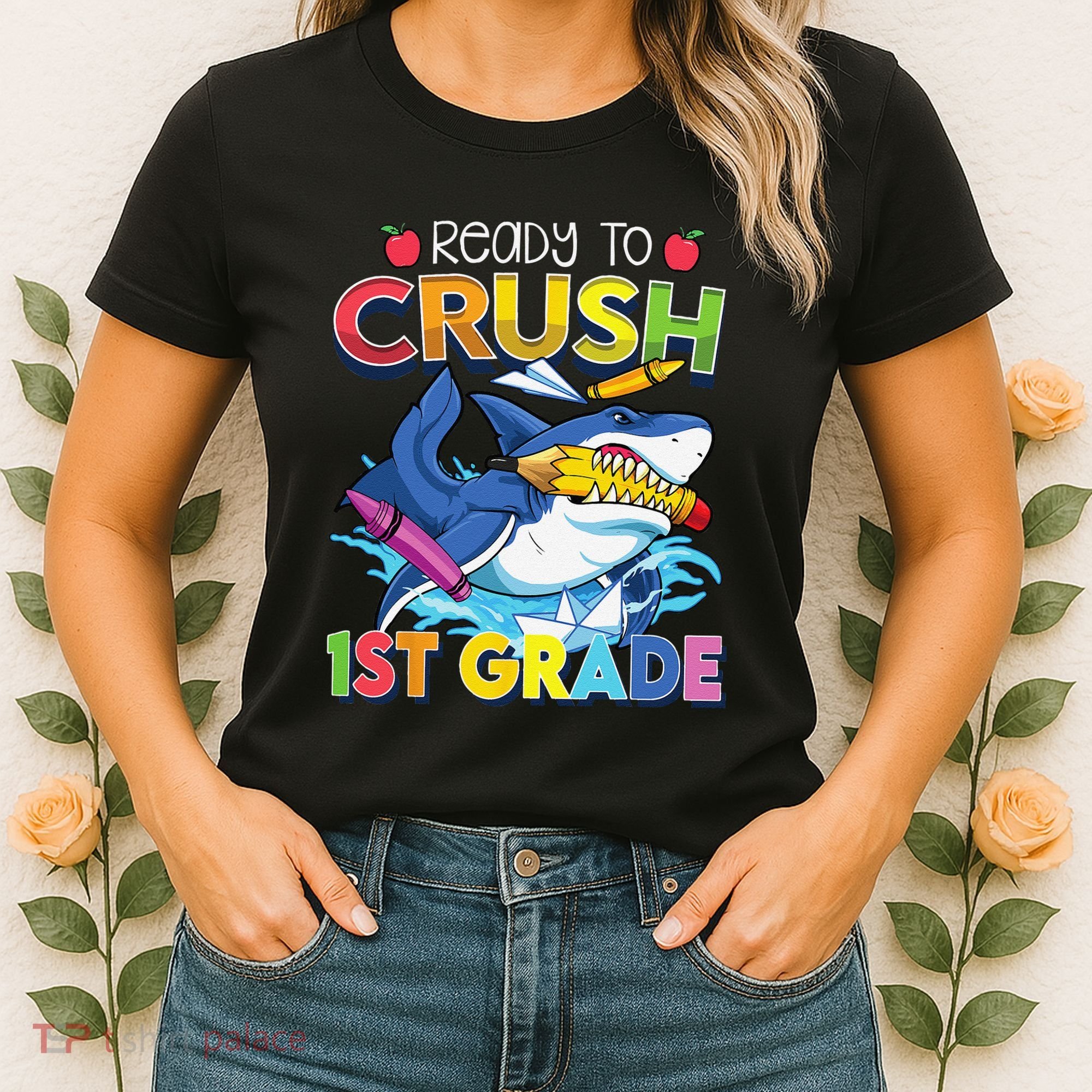 Ready To Crush 1st Grade Shark Back To School Women's T-Shirt