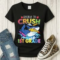 Ready To Crush 1st Grade Shark Back To School Women's T-Shirt thumb 3