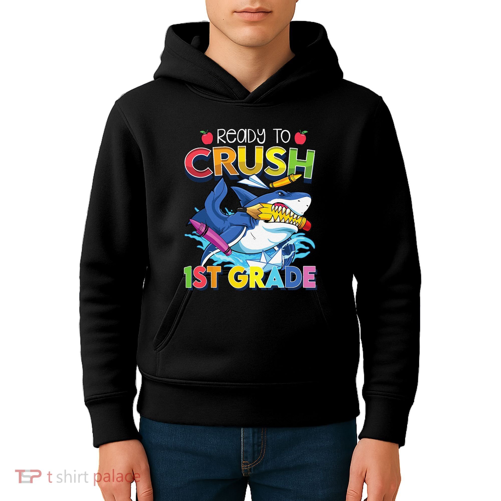 Ready To Crush 1st Grade Shark Back To School Kids Hoodie
