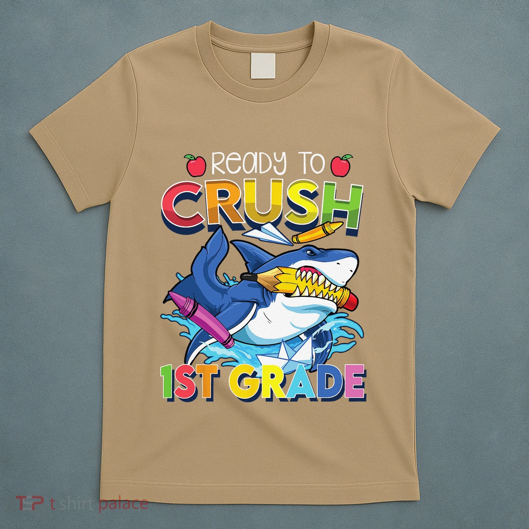 Ready To Crush 1st Grade Shark Back To School T-Shirt