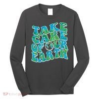 Retro Take Care Of Our Earth Celebrate Earth Day Long Sleeve Shirt thumb 0