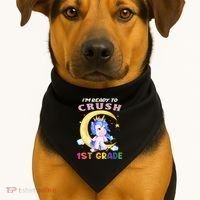 Ready To Crush 1st Grade Unicorn First Day Of School USA-Made Doggie Bandana thumb 1