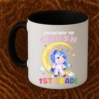 Ready To Crush 1st Grade Unicorn First Day Of School Coffee Mug thumb 2