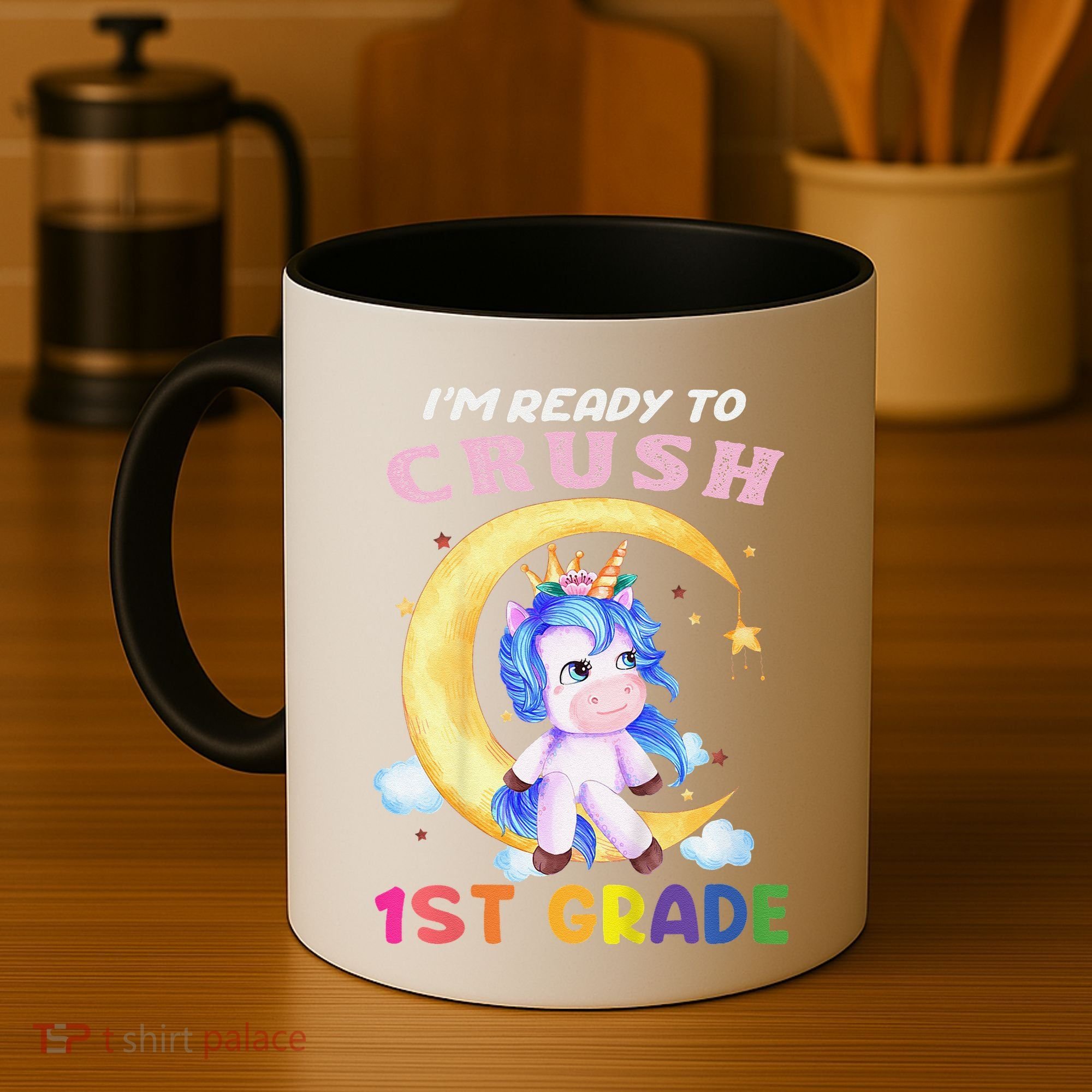 Ready To Crush 1st Grade Unicorn First Day Of School Coffee Mug