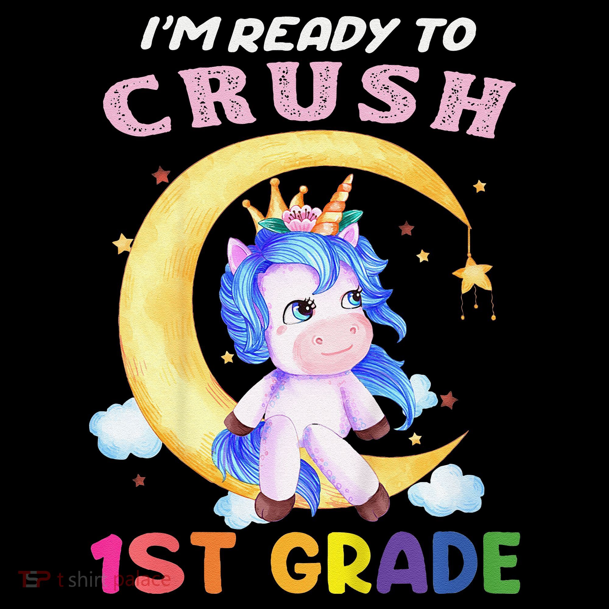 Ready To Crush 1st Grade Unicorn First Day Of School Coffee Mug