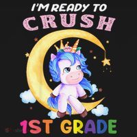 Ready To Crush 1st Grade Unicorn First Day Of School Women's T-Shirt thumb 6