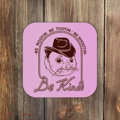 Rootin Tootin Cowboy Advice | Poss Possum Opossum Coaster