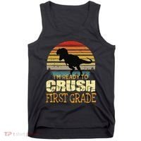 Ready To Crush First Grade 1st Day Of School Dinosaur Gift Tank Top thumb 0