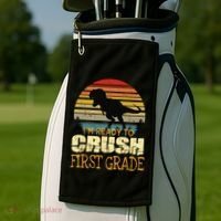Ready To Crush First Grade 1st Day Of School Dinosaur Gift Golf Towel thumb 2