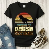 Ready To Crush First Grade 1st Day Of School Dinosaur Gift Women's T-Shirt thumb 3