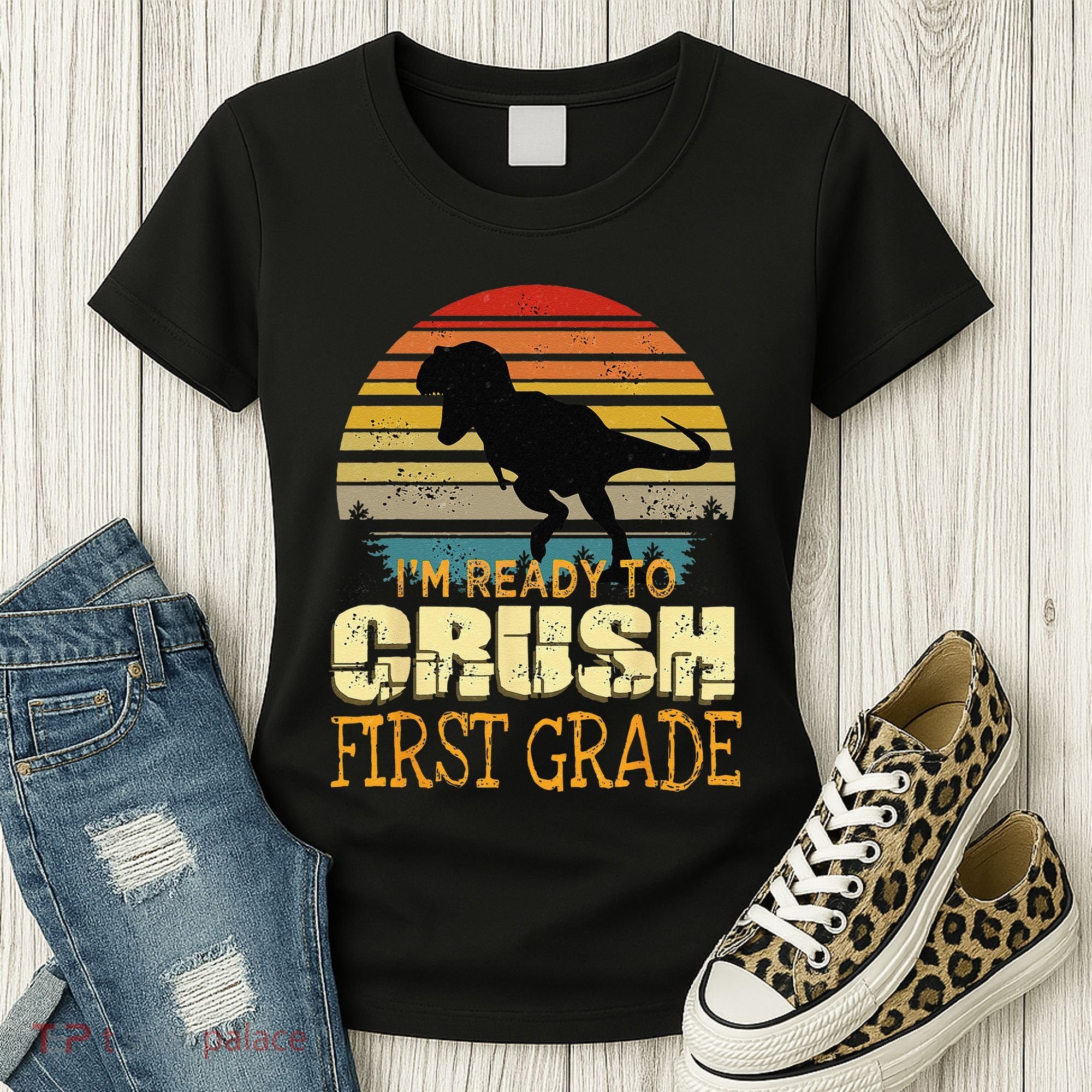 Ready To Crush First Grade 1st Day Of School Dinosaur Gift Women's T-Shirt