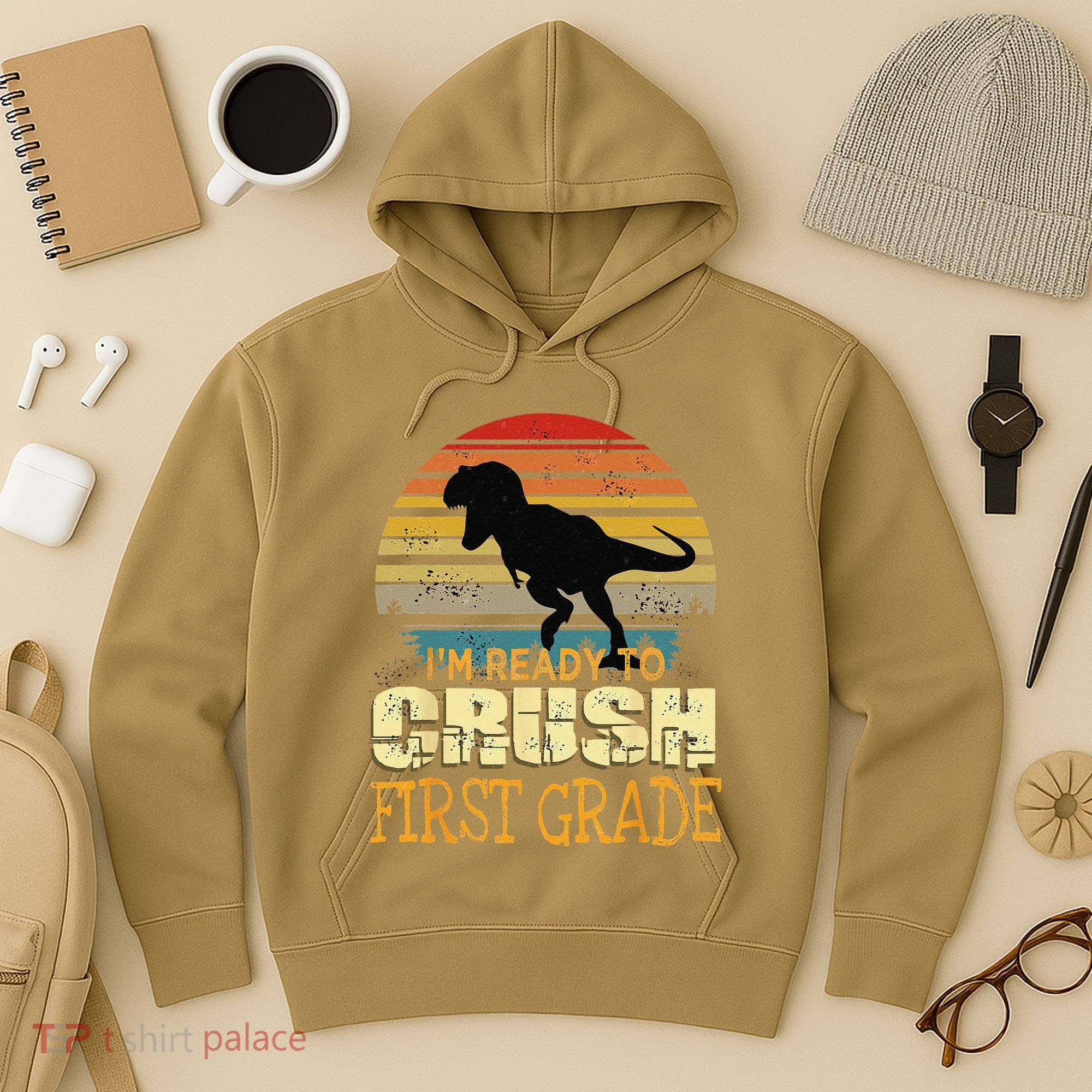 Ready To Crush First Grade 1st Day Of School Dinosaur Gift Hoodie
