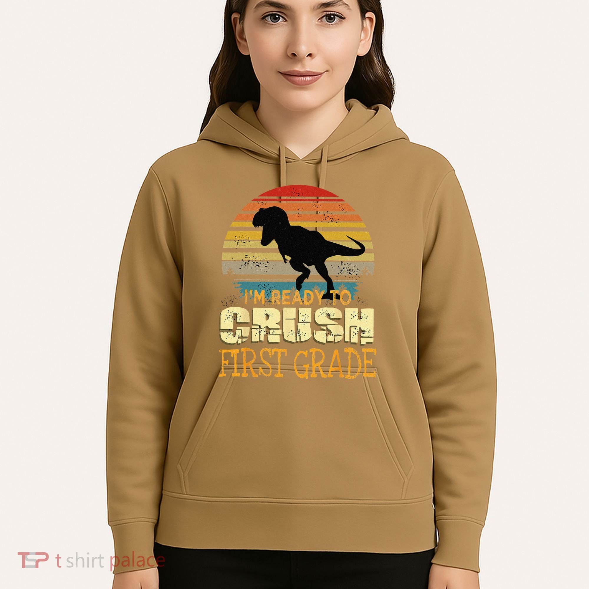 Ready To Crush First Grade 1st Day Of School Dinosaur Gift Hoodie