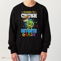 Ready To Crush Seventh Grade Dinosaur T Rex Back to School Women's Sweatshirt thumb 0