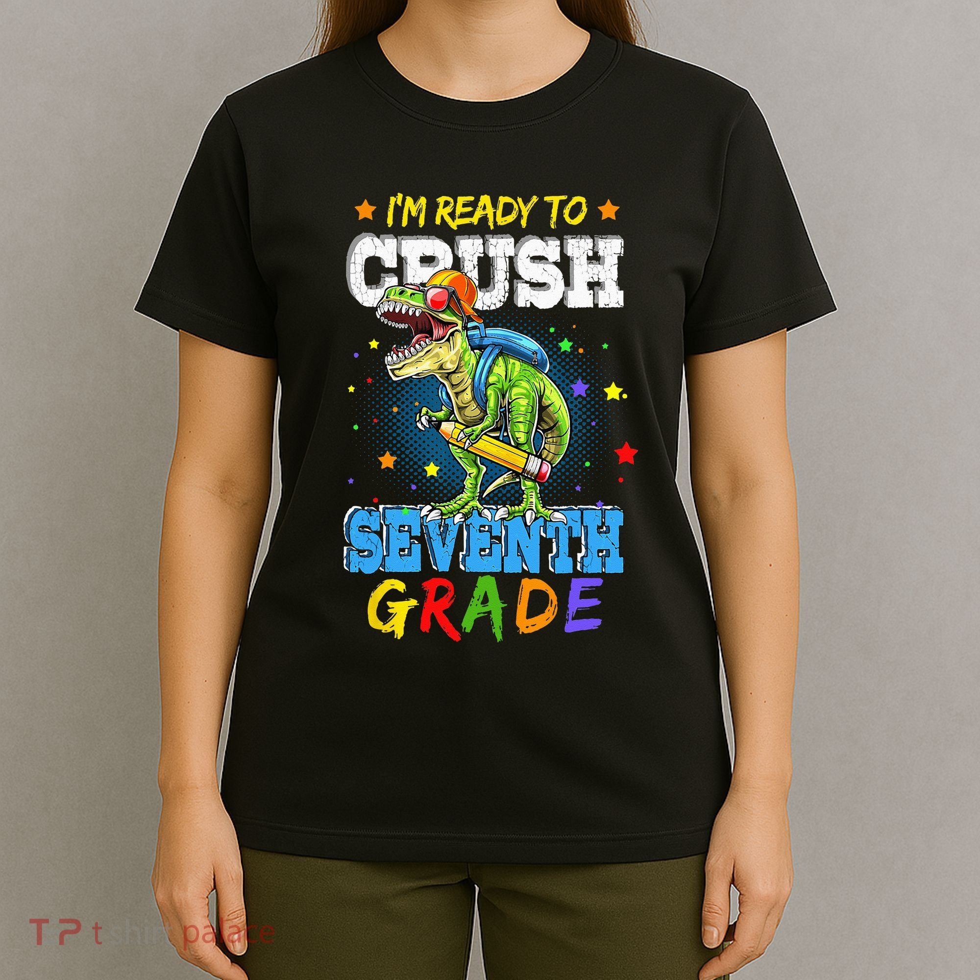 Ready To Crush Seventh Grade Dinosaur T Rex Back to School T-Shirt