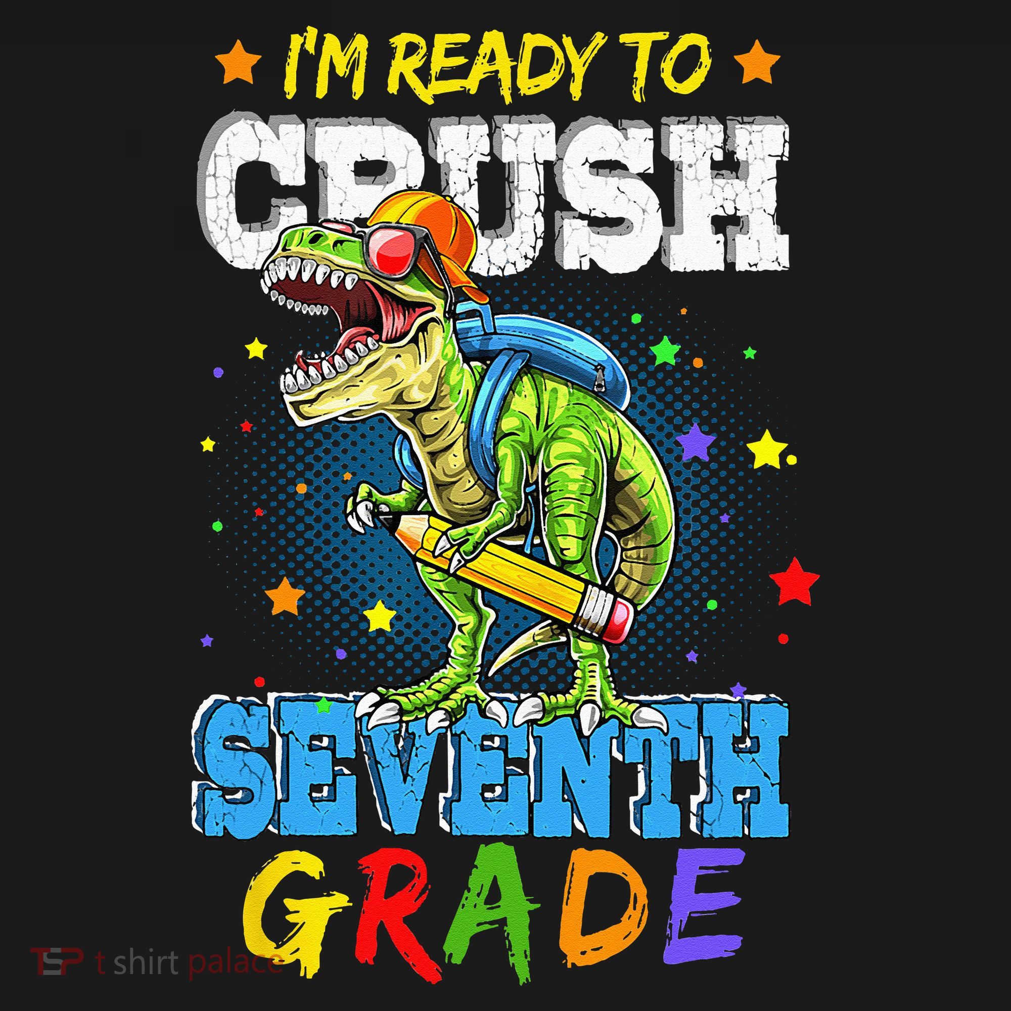 Ready To Crush Seventh Grade Dinosaur T Rex Back to School Pajama Set