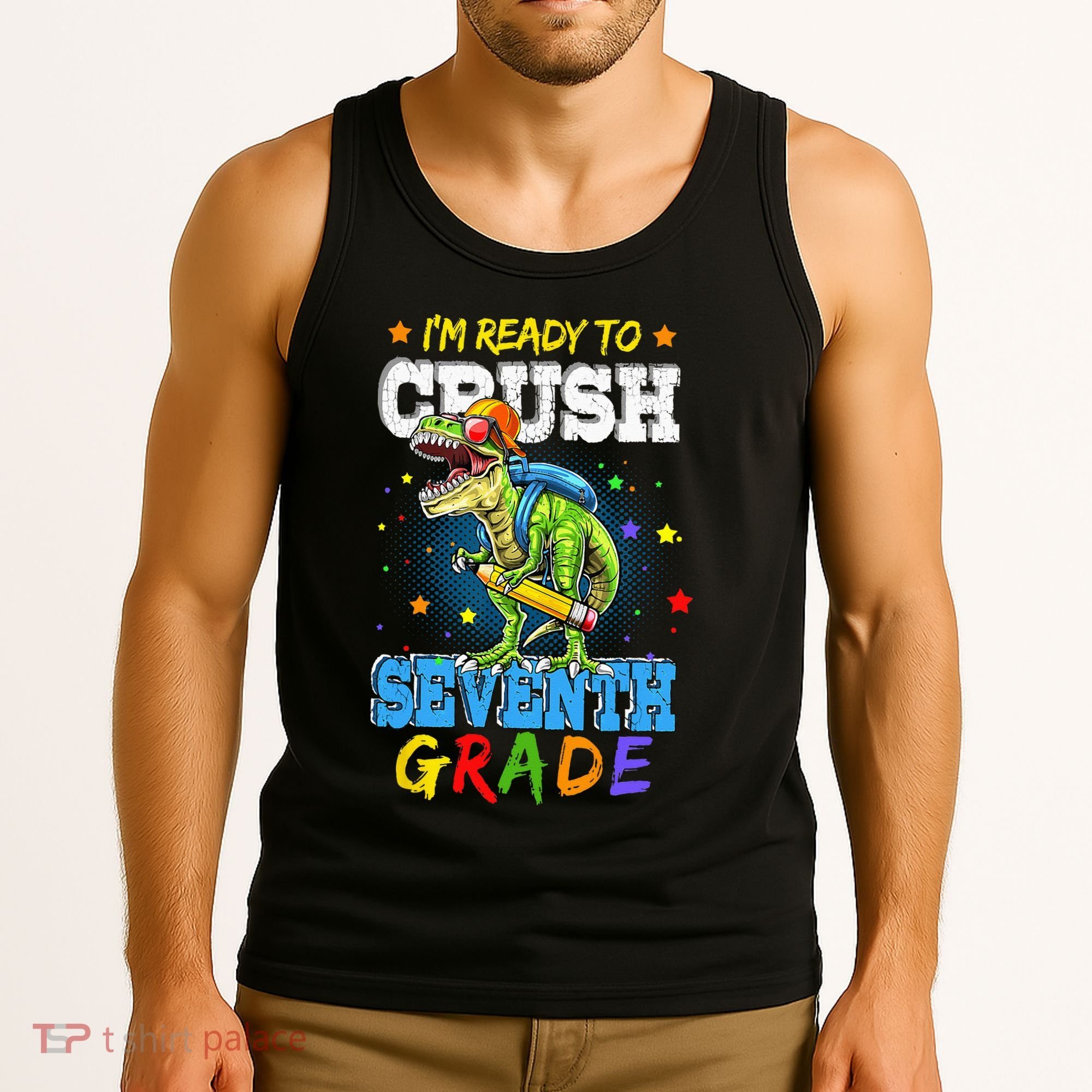 Ready To Crush Seventh Grade Dinosaur T Rex Back to School Tank Top