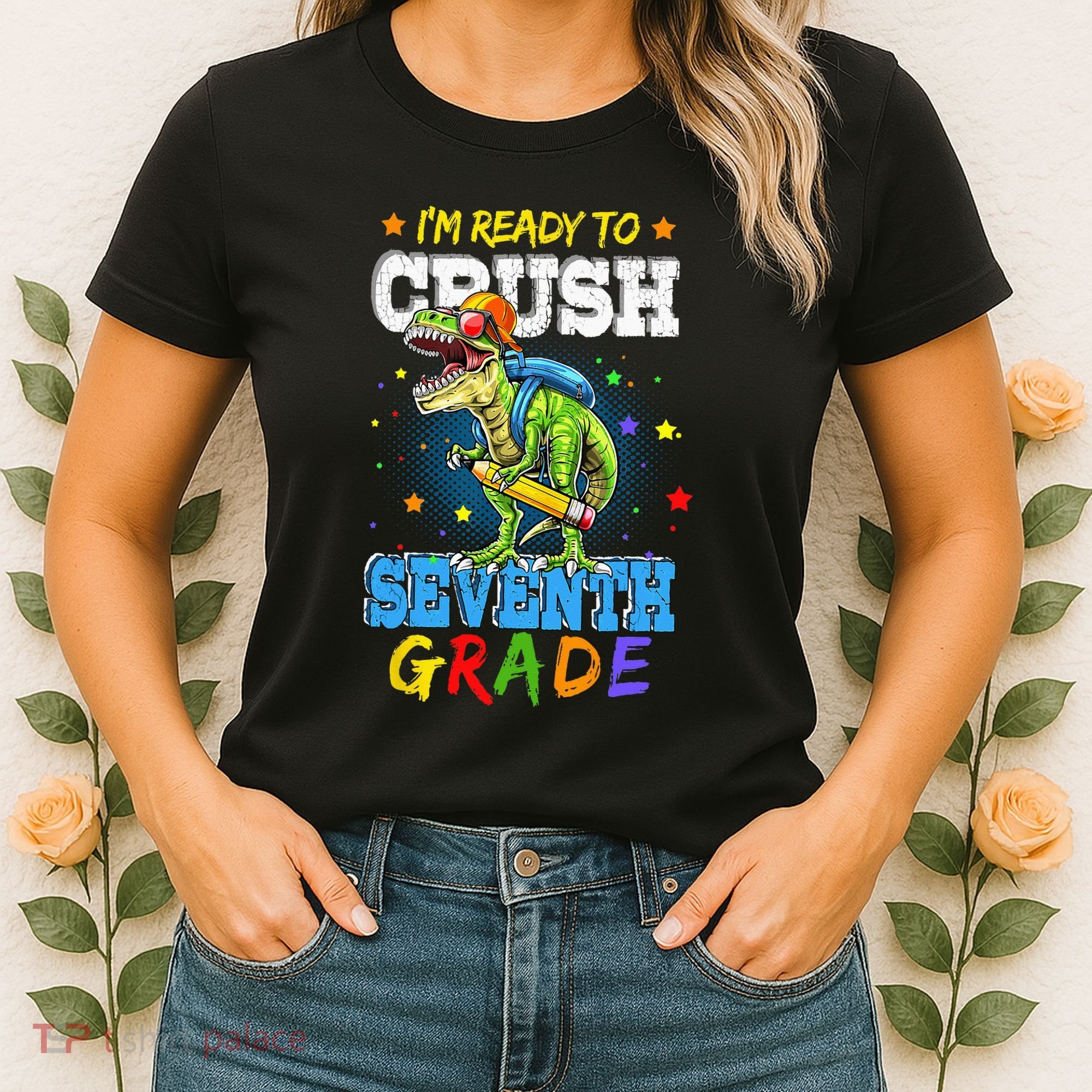 Ready To Crush Seventh Grade Dinosaur T Rex Back to School Women's T-Shirt