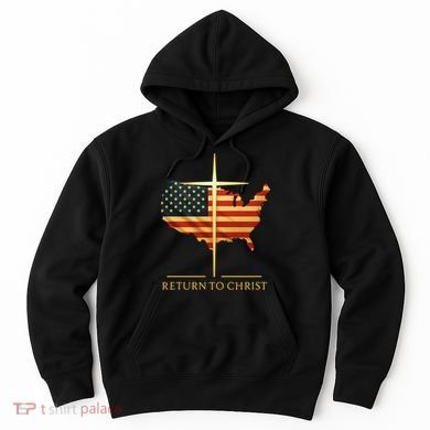 Return To Christ Hoodie