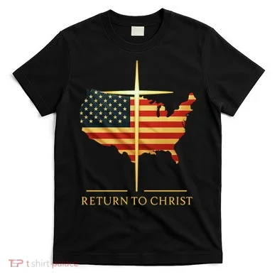 Return To Christ T-Shirt