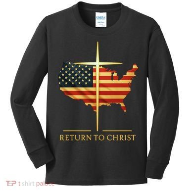 Return To Christ Kids Long Sleeve Shirt