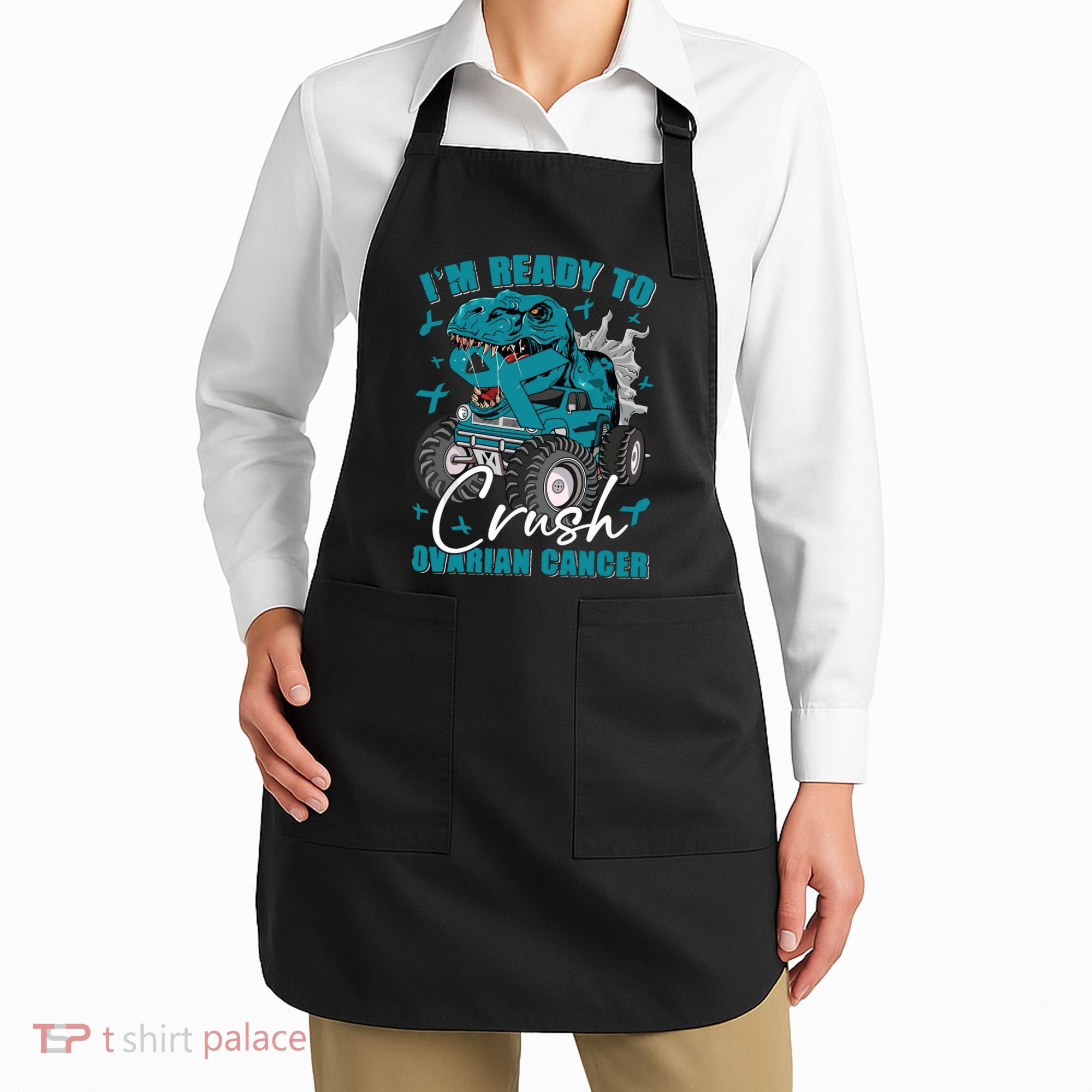 Ready To Crush Ovarian Cancer Awareness T Rex Monster Truck Apron