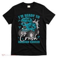 Ready To Crush Ovarian Cancer Awareness T Rex Monster Truck T-Shirt thumb 0