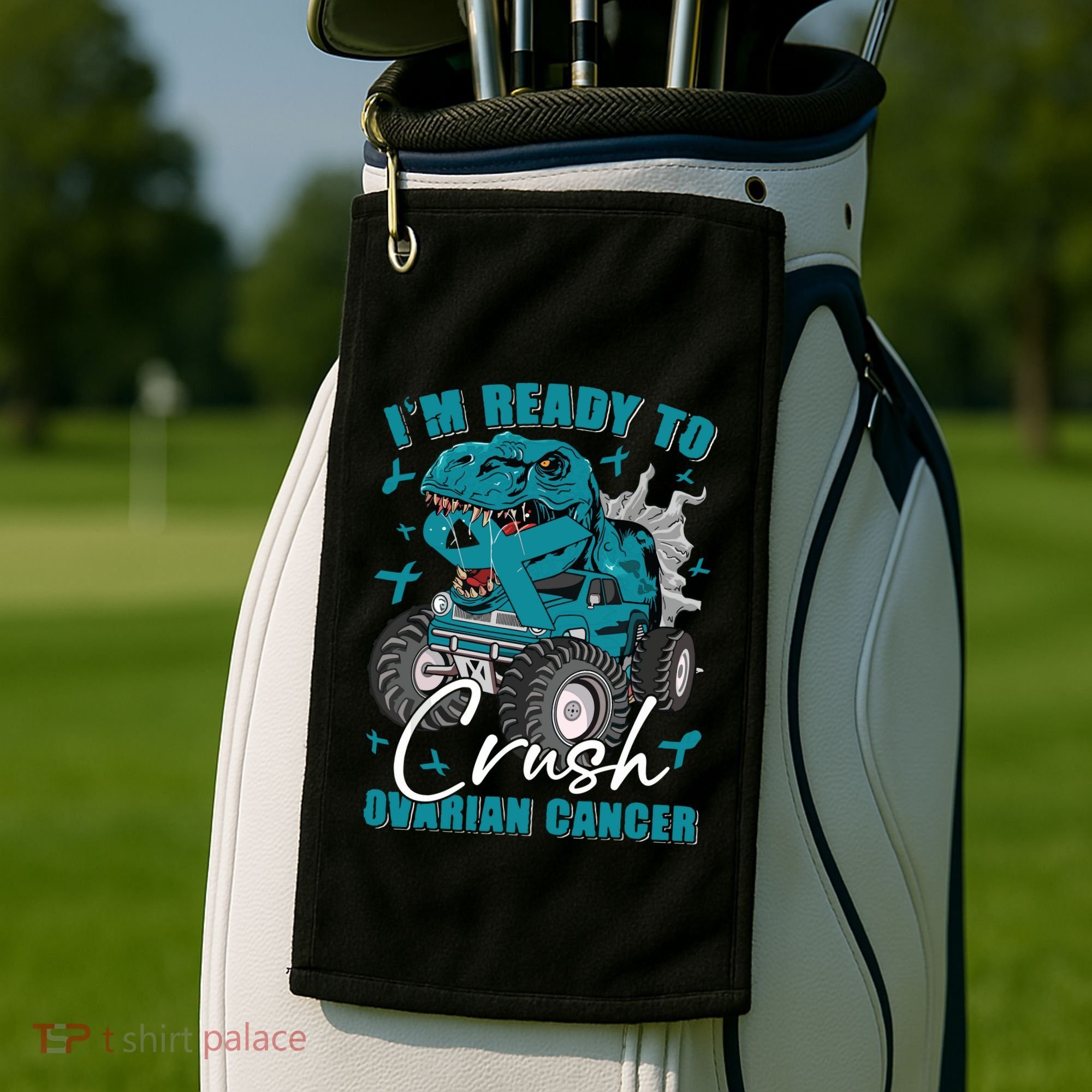 Ready To Crush Ovarian Cancer Awareness T Rex Monster Truck Golf Towel