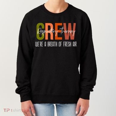 Respiratory Therapist Crew Pulmonary Women's Sweatshirt