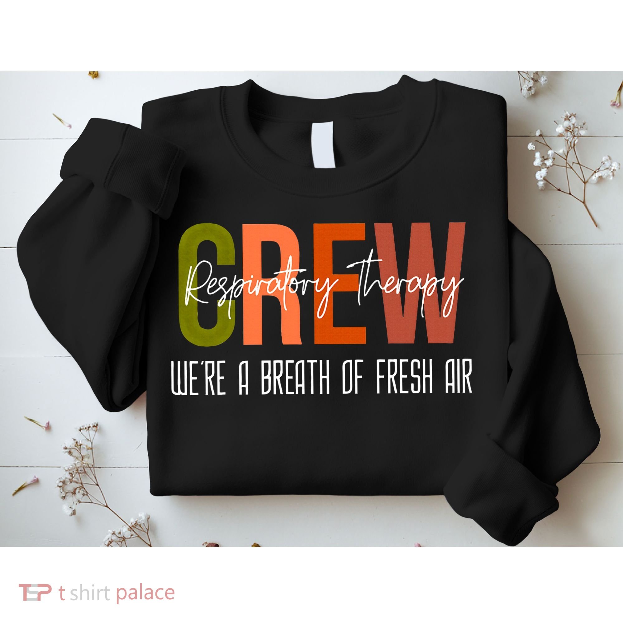 Respiratory Therapist Crew Pulmonary Sweatshirt
