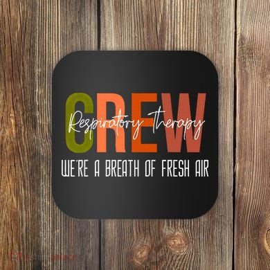Respiratory Therapist Crew Pulmonary Coaster