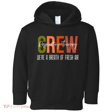 Respiratory Therapist Crew Pulmonary Toddler Hoodie
