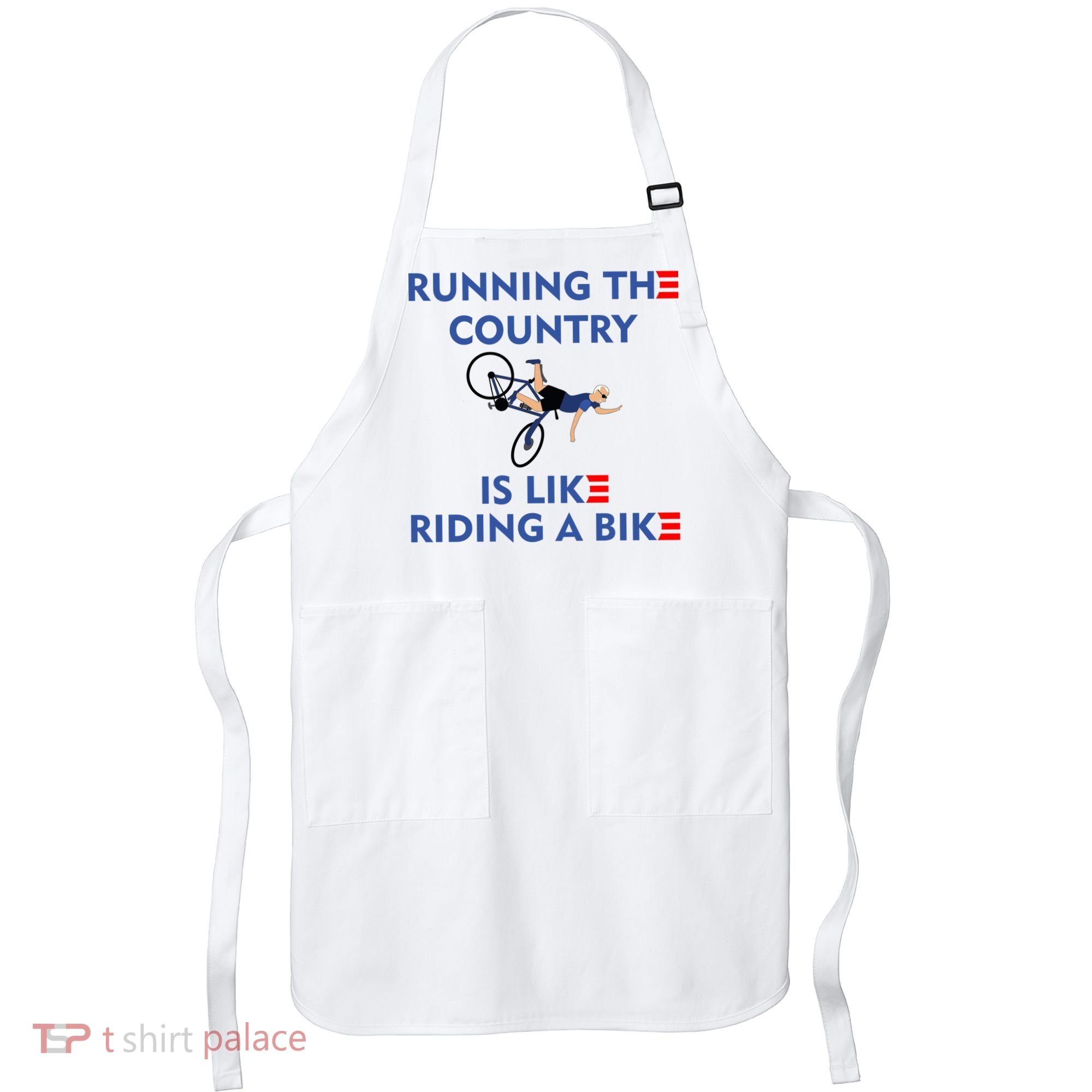 Running The Country Is Like Riding A Bike Biden Falling Meme Apron