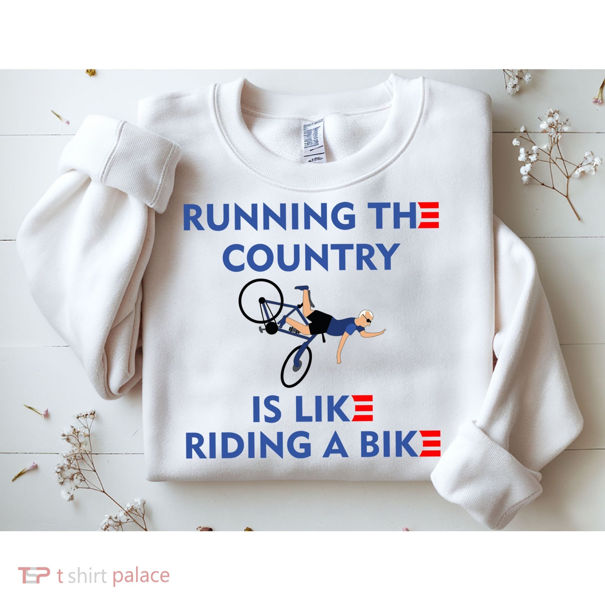 Running The Country Is Like Riding A Bike Biden Falling Meme Sweatshirt