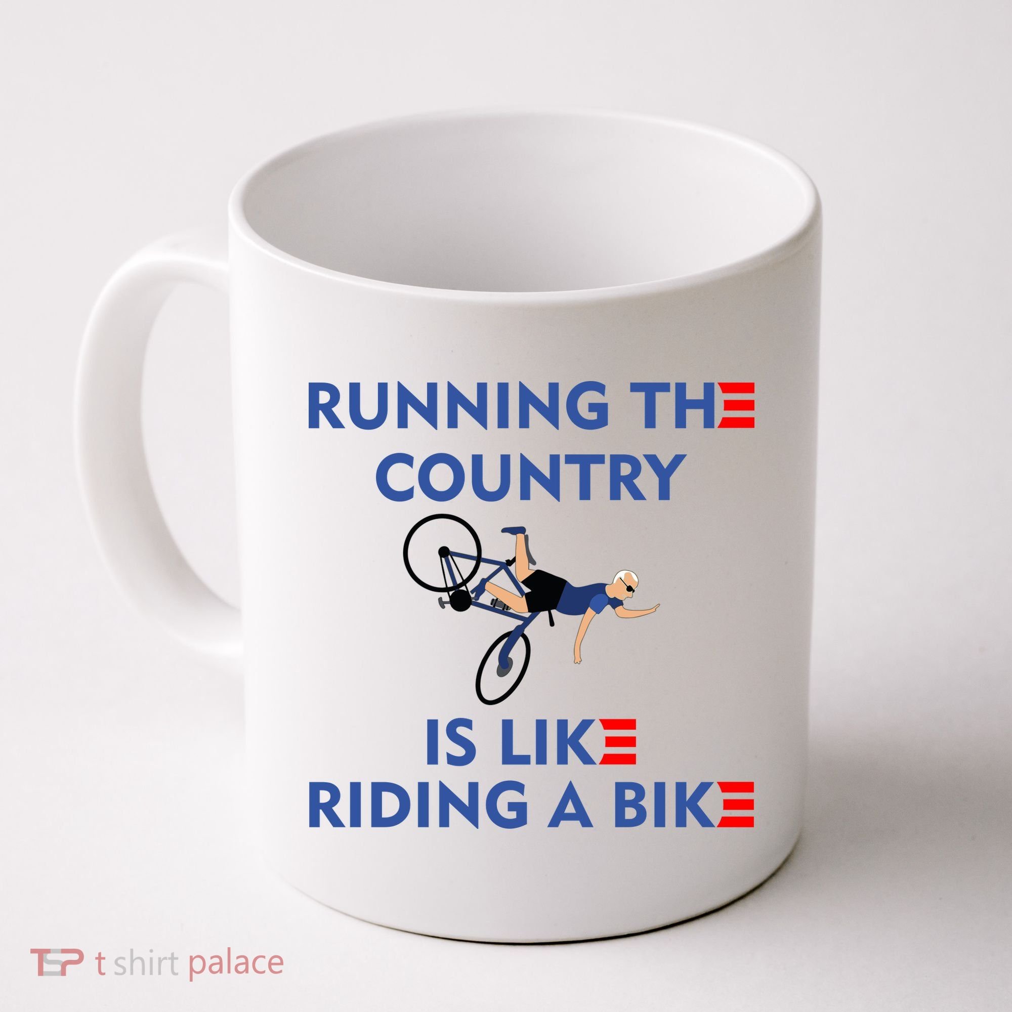 Running The Country Is Like Riding A Bike Biden Falling Meme Coffee Mug
