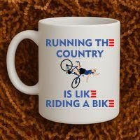 Running The Country Is Like Riding A Bike Biden Falling Meme Coffee Mug thumb 2