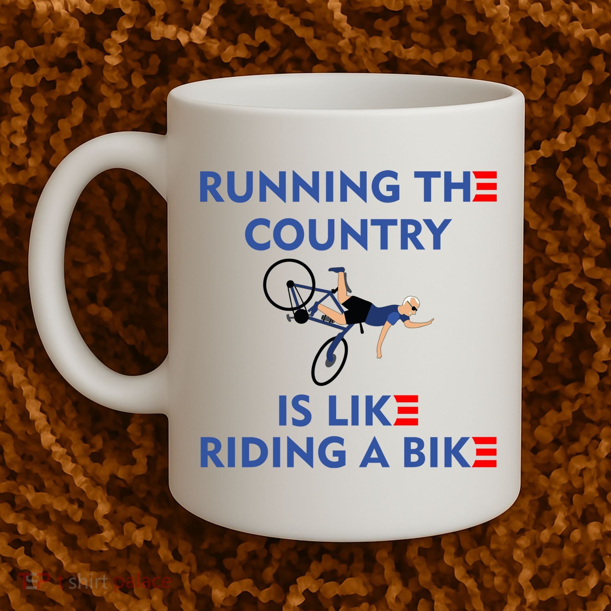Running The Country Is Like Riding A Bike Biden Falling Meme Coffee Mug