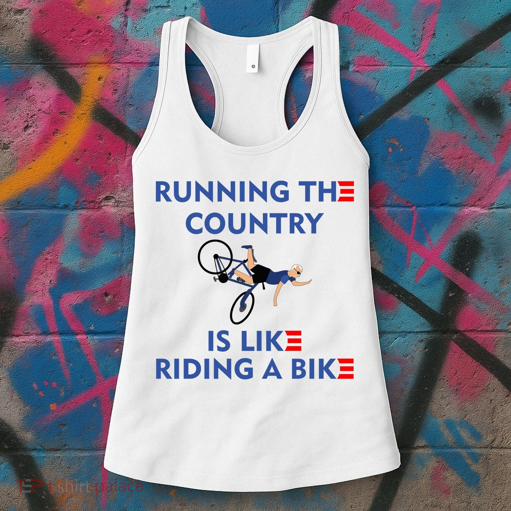 Running The Country Is Like Riding A Bike Biden Falling Meme Women's Tank Top