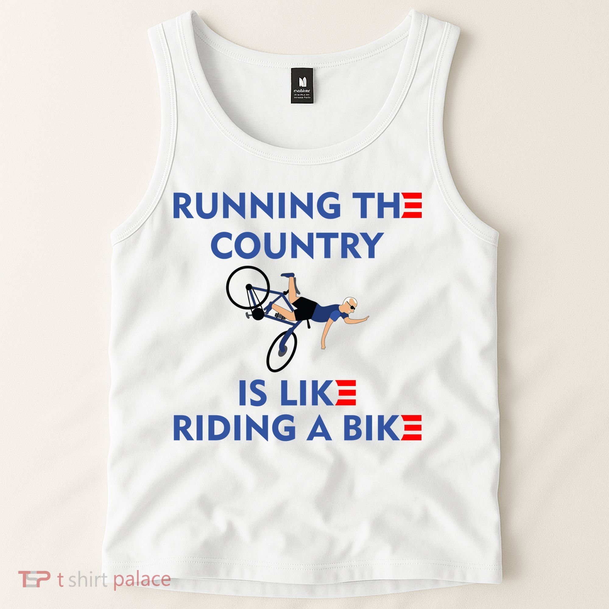 Running The Country Is Like Riding A Bike Biden Falling Meme Tank Top