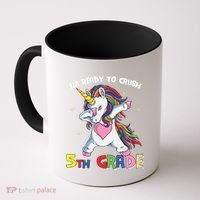 Ready To Crush Fifth Grade Dabbing Unicorn Cute 5Th Grade Gift Coffee Mug thumb 0