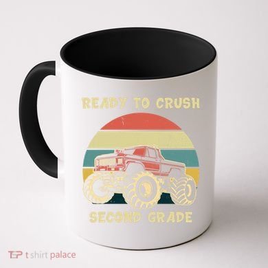 Ready To Crush Second Grade Back To School Coffee Mug