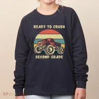 Ready To Crush Second Grade Back To School Women's Sweatshirt thumb 0