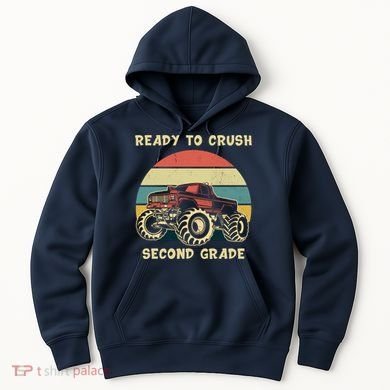 Ready To Crush Second Grade Back To School Hoodie