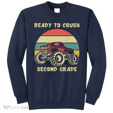 Ready To Crush Second Grade Back To School Sweatshirt