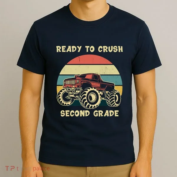 Ready To Crush Second Grade Back To School T-Shirt