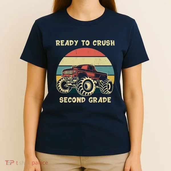 Ready To Crush Second Grade Back To School T-Shirt