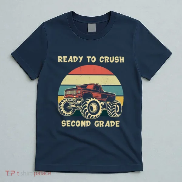 Ready To Crush Second Grade Back To School T-Shirt
