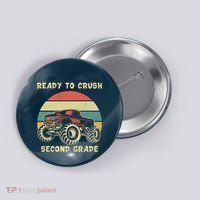 Ready To Crush Second Grade Back To School Button thumb 0