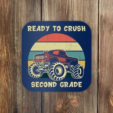 Ready To Crush Second Grade Back To School Coaster